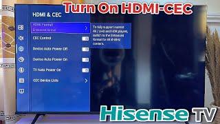 Hisense Smart TV How to Enable HDMI-CEC