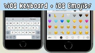 iOS Keyboard + iOS New Emojis on Android