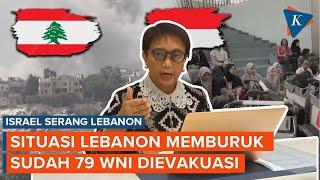 Situasi Lebanon Memburuk akibat Perang Israel Menlu 79 WNI Berhasil Dievakuasi