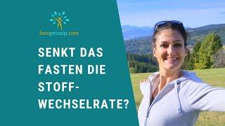 Wird der Stoffwechsel beim Heilfasten gedrosselt oder angekurbelt?