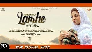 Lamhe Full Song Twinkle Kapoor l Deep Ohsaan l New Punjabi Songs 2019 l Hey Yolo