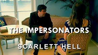 The Impersonators - Scarlett Hell Official Music Video