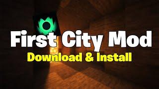 First City Mod for Minecraft 1.20.6 Download & Install