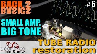 Preamp Tone Shaping and of lots of detail - Tube Radio Restoration Back to Basics part 6 #pcbway#