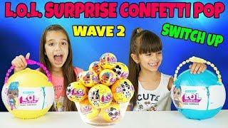 GIANT LOL SURPRISE CONFETTI POP WAVE 2 SWITCH UP CHALLENGE