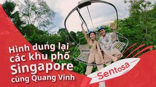 Reimagine Singapore Neigbourhoods Sentosa with Quang Vinh