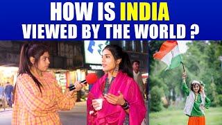 How is INDIA Viewed by the World? - Pakistani Reactions