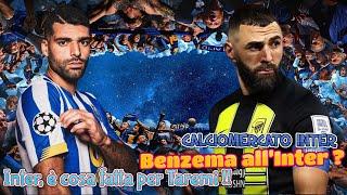 CALCIOMERCATO INTER  Benzema all’Inter  Inter è cosa fatta per Taremi 