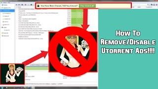 How To RemoveDisable Utorrent Ads Works For All Versions 2015