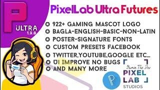 PixelLab Ultra 1.9.8 latest   With Gaming Mascot  Logo 2020 #YaminAhmed