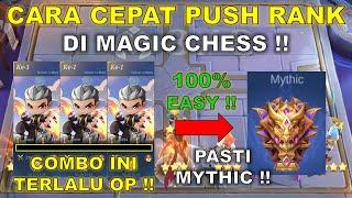 CARA CEPAT PUSH RANK DI MAGIC CHESS  2 HARI DOANG LANGSUNG MYTHIC  COMBO MAGIC CHESS TERKUAT 2024