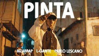 Pinta - L-Gante x Bizarrap ft. Pablo Lescano El Marginal