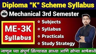 Diploma ME3K Full Syllabus Discussion  Diploma 3rd semester Mechanical  K Scheme Syllabus  Vineet