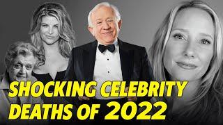 10 Shocking Celebrity Deaths of 2022. RIP 