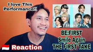 BEFIRST - Smile Again  THE FIRST TAKE  REACTION