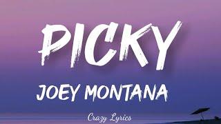 Joey Montana Official Lyrics Song- Picky