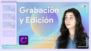 DemoCreator tu app para GRABAR y EDITAR  Wondershare