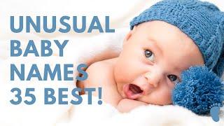  Unusual Baby Names 35 BEST  UNIQUE  UNCOMMON Ideas  Names