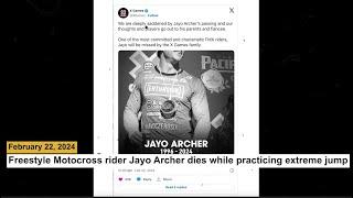 Freestyle Motocross rider Jayo Archer dies while practicing extreme jump