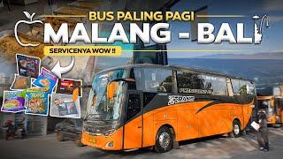 BUS PALING PAGI DARI MALANG KE BALI ‼️ Trip 27 Trans President Class.