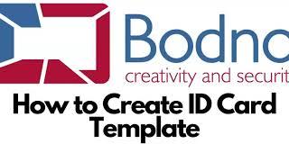 How to create an ID Card - Bodno ID Card Software