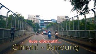 RUTE ALTERNATIF MENUJU KOTA BANDUNG DARI KOTA CIMAHI VIA JALAN ARUMAN