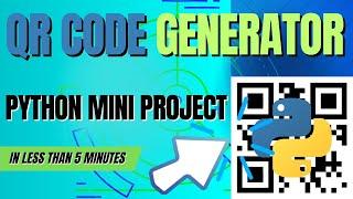 Python Mini Project - QR Code Generator