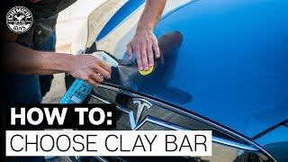 How Do You Know WHICH Clay Bar To Use? - Chemical Guys