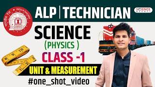 RRB ALPTech 2024-25  Science Free Theory   Physics  Class -1 Unit & Measurement  By Neeraj Sir
