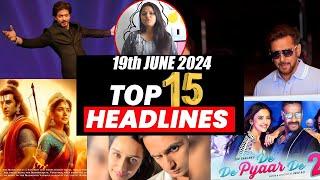 Top 15 Big News of Bollywood  19th JUNE 2024  Ramayana Sunny Deol Salman Khan Amir Khan