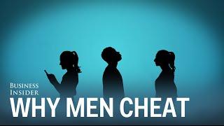 Why Men Cheat