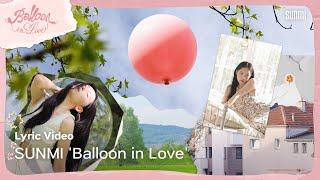 선미SUNMI Balloon in Love Lyric Video