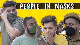 Indians And Masks  Types Of Mask Users  People In Masks  Funny Video  Rise of bhais