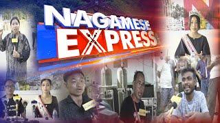 HORNBILLTV NAGAMESE EXPRESS  18th JULY 2024