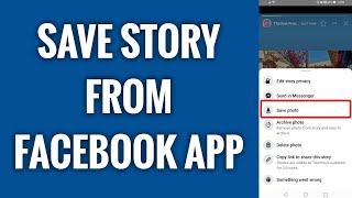 How To Save Story From Facebook App