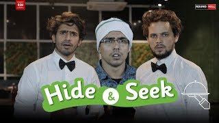 HIDE & SEEK  Round2hell  R2H