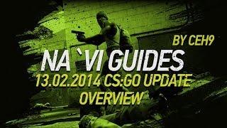 13.02.2014 CSGO Update overview by ceh9  Обзор нового апдейта от ceh9