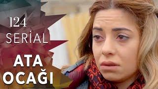 Ata Ocağı 124-cü seriya