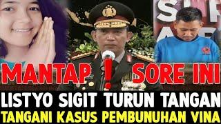 27 Menit Lalu️Jenderal Listyo Sigit Prabowo Turun Tangan Langsung️Tangani Kasus Pembunuhan Vina️