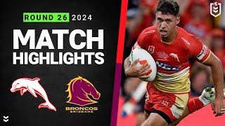 NRL 2024  Dolphins v Broncos  Match Highlights