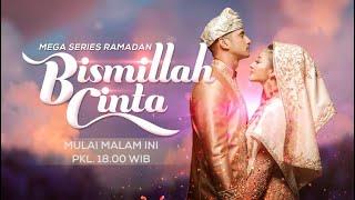 Episode Perdana Mega Series Ramadan Bismillah Cinta Mulai Sore Ini - 12 April 2021