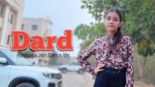 Dard Hua Dard Hua  Dance  Kushagra Thakur  Dard  Abhigyaa Jain Dance life  Full Song Dance