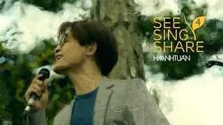 See Sing Share 4 - Tập 5 Tùy Hứng Lý Qua Cầu  Hà Anh Tuấn