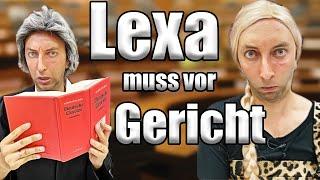 Lexa muss vor Gericht  Freshtorge