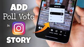 How to Add Poll Vote in Instagram Story