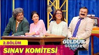 Güldür Güldür Show 2.Bölüm - Sınav Komitesi