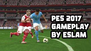 PES 2017 GAMEPLAY MOD 2023  BY EsLaM 