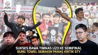 STY UKIR BANYAK SEJARAH BERSAMA TIMNAS BUNG TOWEL KRITIK STY DAN ERICK THOHIR SOAL INI‼️