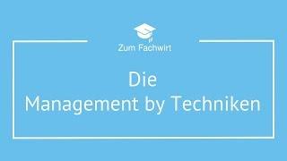Management by Techniken Delegation Exception Objectives Systems
