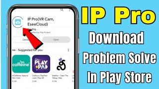 IP Pro Install Problem Solve in Play Store  IP Pro Download Problem Solve on Android